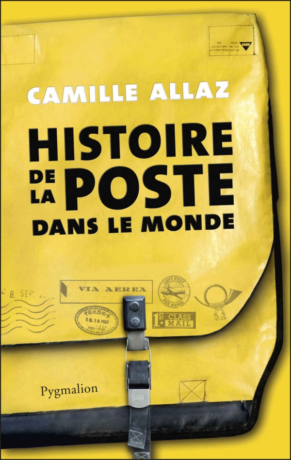 Livre Histoire de la Poste dans le monde